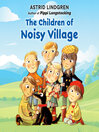 The Children of Noisy Village